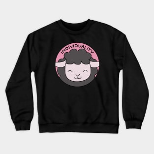 Black sheep - individuality Crewneck Sweatshirt